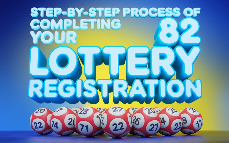 82 Lottery Registration