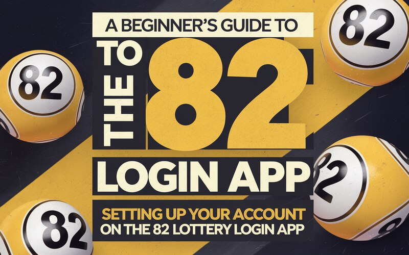 82 Lottery Login App