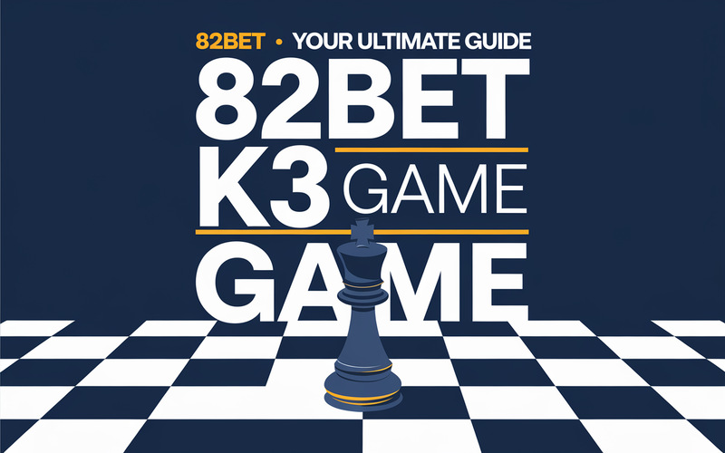 82bet K3 Game